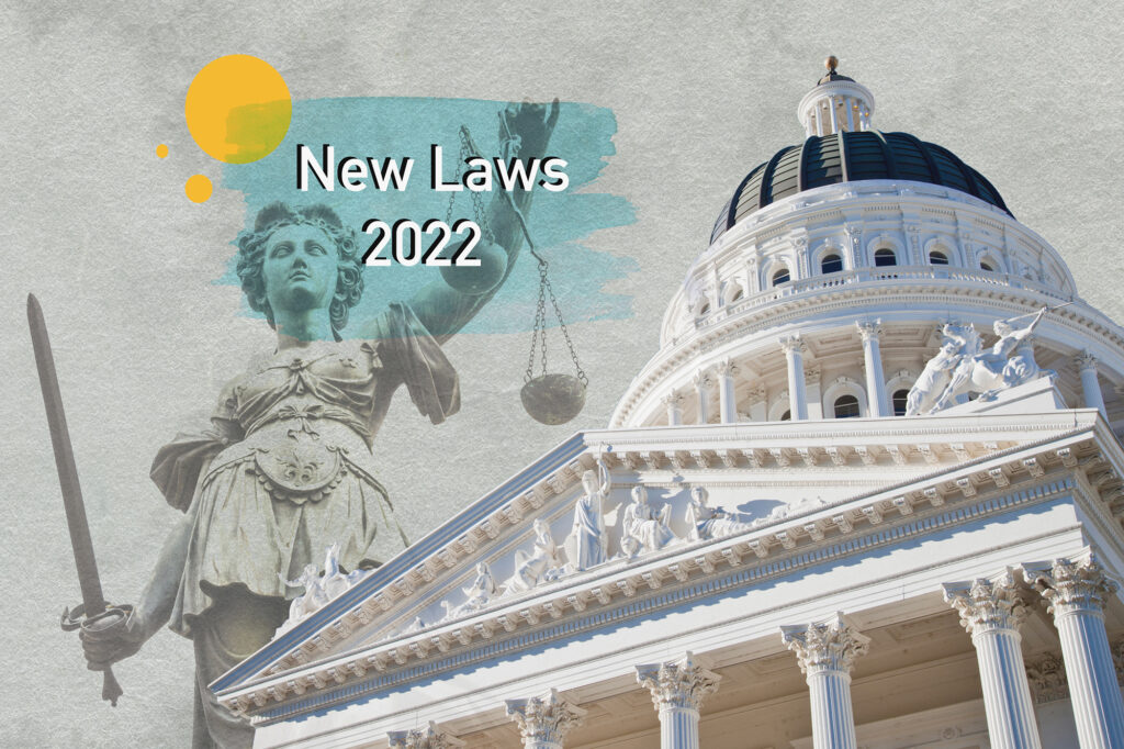 Governor Newsom Highlights Landmark New Laws Taking Effect January 1, 2022